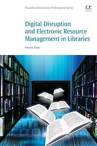 Téléchargez le livre :  Digital Disruption and Electronic Resource Management in Libraries