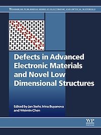 Téléchargez le livre :  Defects in Advanced Electronic Materials and Novel Low Dimensional Structures