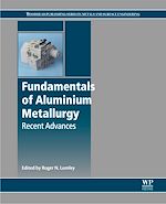Télécharger le livre :  Fundamentals of Aluminium Metallurgy
