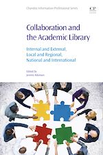 Télécharger le livre :  Collaboration and the Academic Library