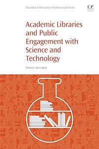 Téléchargez le livre :  Academic Libraries and Public Engagement With Science and Technology