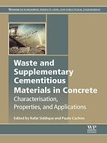 Télécharger le livre :  Waste and Supplementary Cementitious Materials in Concrete