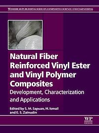 Téléchargez le livre :  Natural Fiber Reinforced Vinyl Ester and Vinyl Polymer Composites