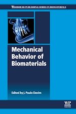 Télécharger le livre :  Mechanical Behavior of Biomaterials