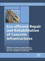 Télécharger le livre :  Eco-efficient Repair and Rehabilitation of Concrete Infrastructures