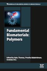 Télécharger le livre :  Fundamental Biomaterials: Polymers