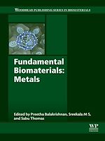 Télécharger le livre :  Fundamental Biomaterials: Metals