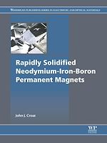 Télécharger le livre :  Rapidly Solidified Neodymium-Iron-Boron Permanent Magnets