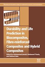 Télécharger le livre :  Durability and Life Prediction in Biocomposites, Fibre-Reinforced Composites and Hybrid Composites