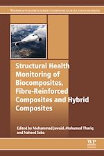 Télécharger le livre :  Structural Health Monitoring of Biocomposites, Fibre-Reinforced Composites and Hybrid Composites