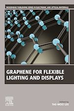 Télécharger le livre :  Graphene for Flexible Lighting and Displays