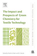 Télécharger le livre :  The Impact and Prospects of Green Chemistry for Textile Technology