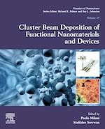 Télécharger le livre :  Cluster Beam Deposition of Functional Nanomaterials and Devices