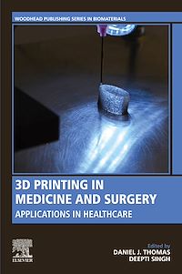 Téléchargez le livre :  3D Printing in Medicine and Surgery