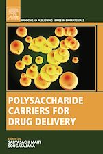 Télécharger le livre :  Polysaccharide Carriers for Drug Delivery