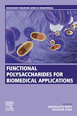 Télécharger le livre :  Functional Polysaccharides for Biomedical Applications