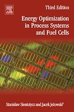 Télécharger le livre :  Energy Optimization in Process Systems and Fuel Cells