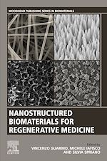 Télécharger le livre :  Nanostructured Biomaterials for Regenerative Medicine