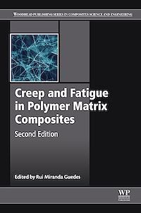 Téléchargez le livre :  Creep and Fatigue in Polymer Matrix Composites