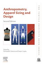 Télécharger le livre :  Anthropometry, Apparel Sizing and Design
