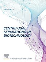 Télécharger le livre :  Centrifugal Separations in Biotechnology
