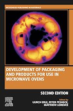Télécharger le livre :  Development of Packaging and Products for Use in Microwave Ovens