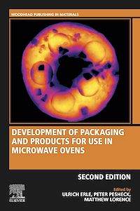 Téléchargez le livre :  Development of Packaging and Products for Use in Microwave Ovens