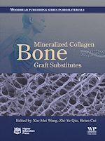 Télécharger le livre :  Mineralized Collagen Bone Graft Substitutes