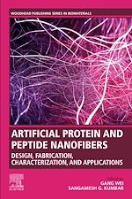 Télécharger le livre :  Artificial Protein and Peptide Nanofibers