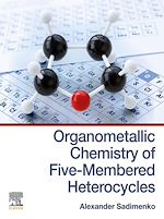 Télécharger le livre :  Organometallic Chemistry of Five-Membered Heterocycles