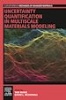 Télécharger le livre :  Uncertainty Quantification in Multiscale Materials Modeling