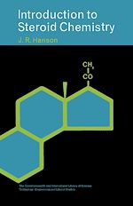 Télécharger le livre :  Introduction to Steroid Chemistry