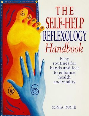 Téléchargez le livre :  The Self-Help Reflexology Handbook