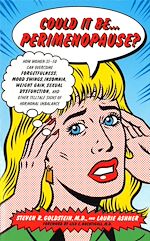 Download this eBook Could It Be The Perimenopause?