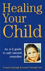 Télécharger le livre :  Healing Your Child