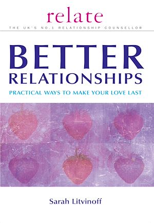 Téléchargez le livre :  The Relate Guide To Better Relationships