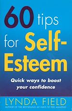 Télécharger le livre :  60 Tips For Self Esteem