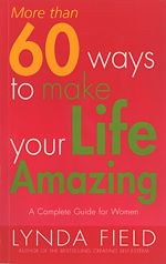 Télécharger le livre :  More Than 60 Ways To Make Your Life Amazing
