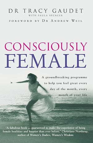 Téléchargez le livre :  Consciously Female