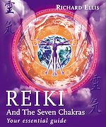Download this eBook Reiki And The Seven Chakras