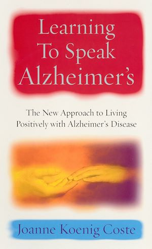 Download the eBook: Learning To Speak Alzheimers