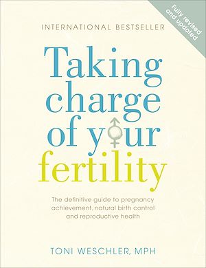Téléchargez le livre :  Taking Charge Of Your Fertility