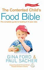 Télécharger le livre :  The Contented Child's Food Bible