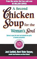 Download this eBook A Second Chicken Soup For The Woman's Soul