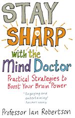 Télécharger le livre :  Stay Sharp With The Mind Doctor