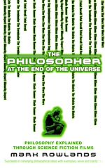 Download this eBook The Philosopher At The End Of The Universe