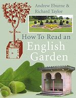 Télécharger le livre :  How to Read an English Garden