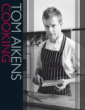 Téléchargez le livre :  Tom Aikens Cooking