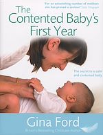 Download this eBook The Contented Baby's First Year