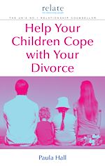 Télécharger le livre :  Help Your Children Cope With Your Divorce